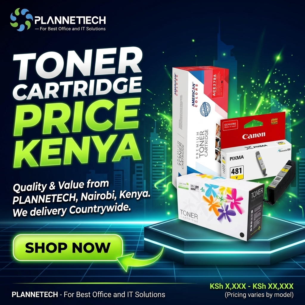 Toner cartridge price Kenya - plannettech