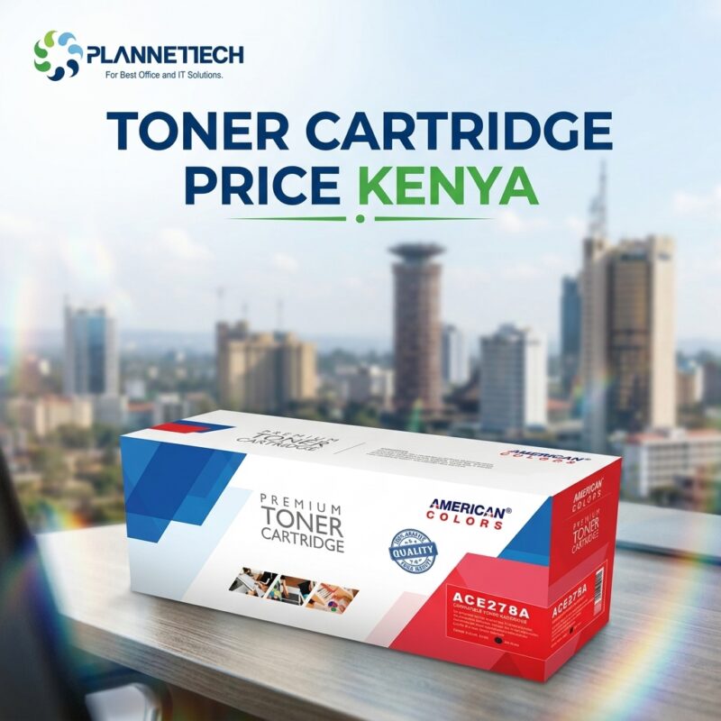Toner cartridge price kenya - plannettech 